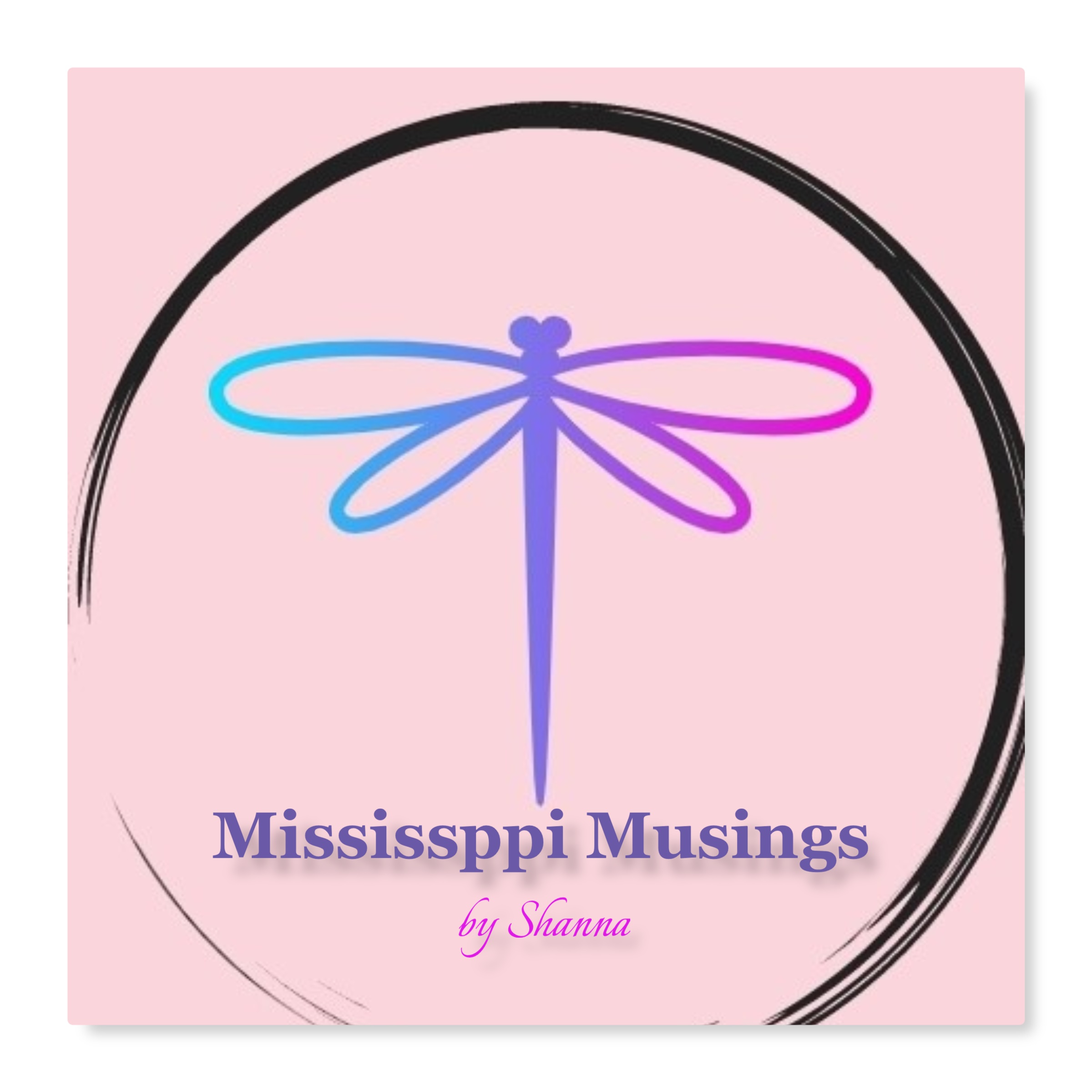 Mississippi Musings by Shanna